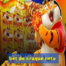 bet do craque neto